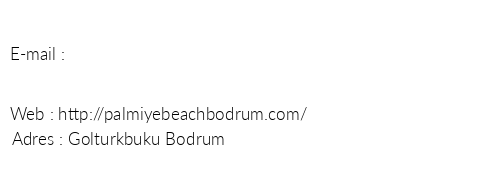 Palmiye Beach Bodrum telefon numaralar, faks, e-mail, posta adresi ve iletiim bilgileri